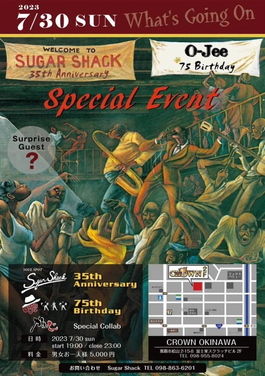 SUGAR SHACK 35th Anniversary & O-Jee 75 Birthday